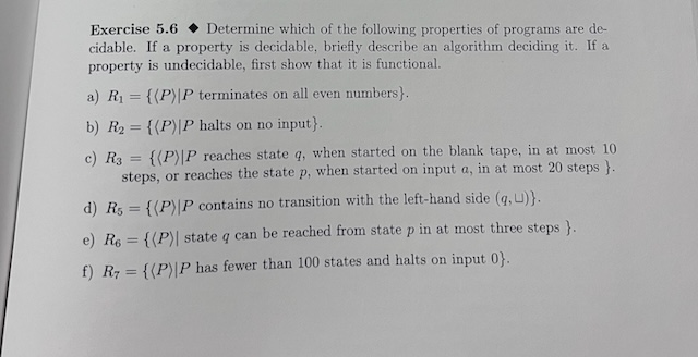 Exercise 5 . 6 Determine which of the following