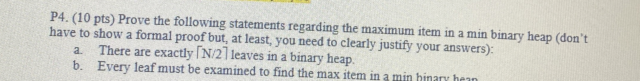 P 4 . ( 1 0 pts ) Prove the following statements