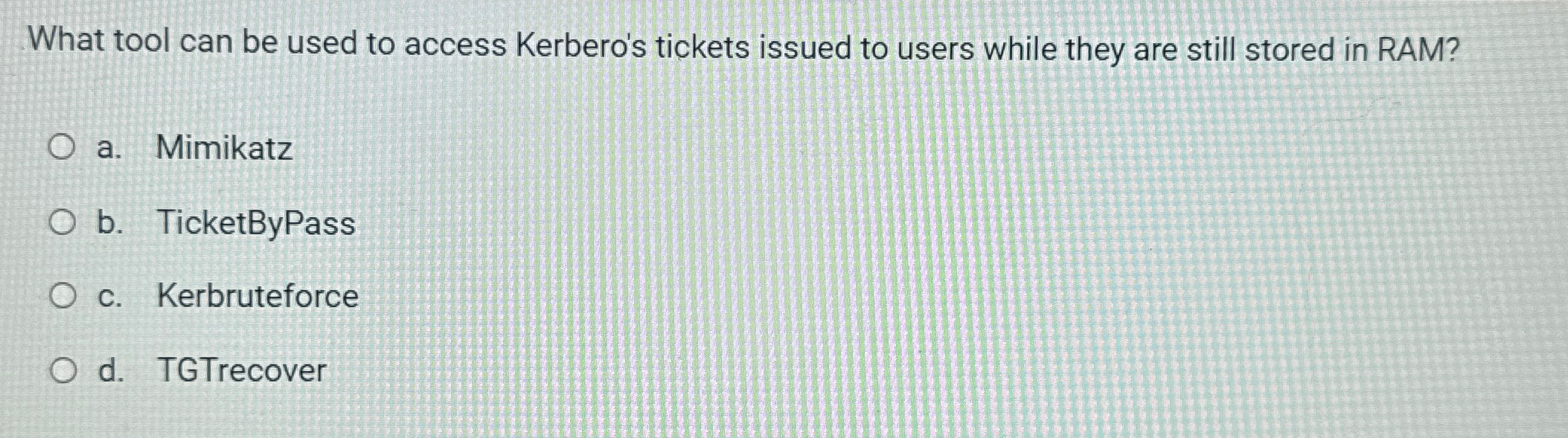 What tool can be used to access Kerbero's tickets