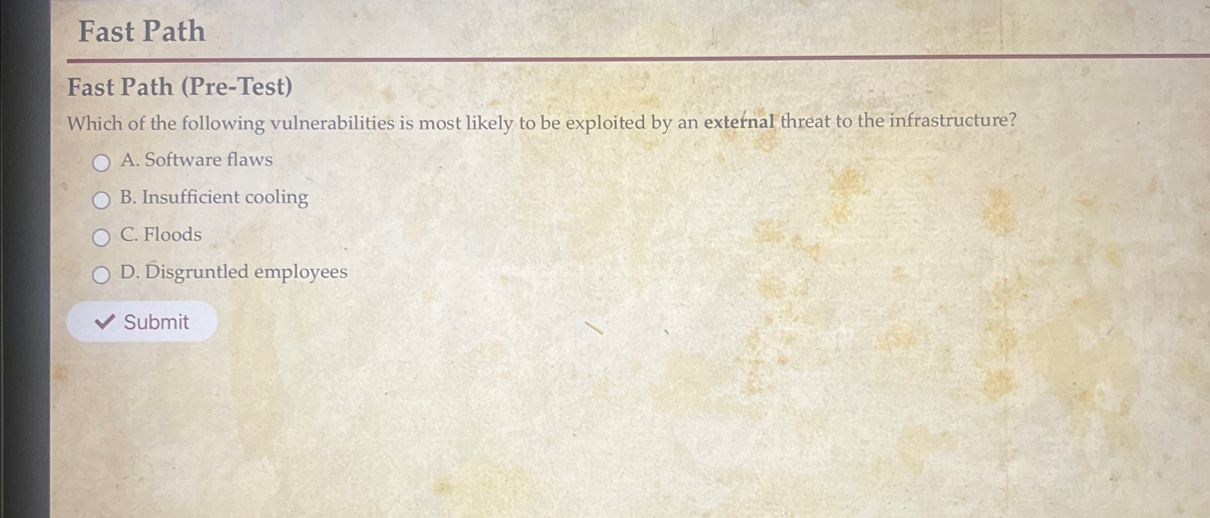 Fast Path Fast Path ( Pre - Test ) Which of the