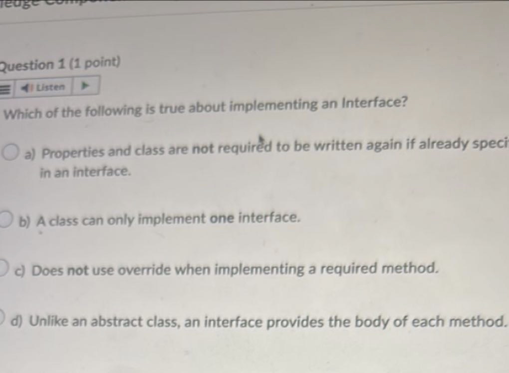 Question 1 ( 1 point ) tisten Which of the