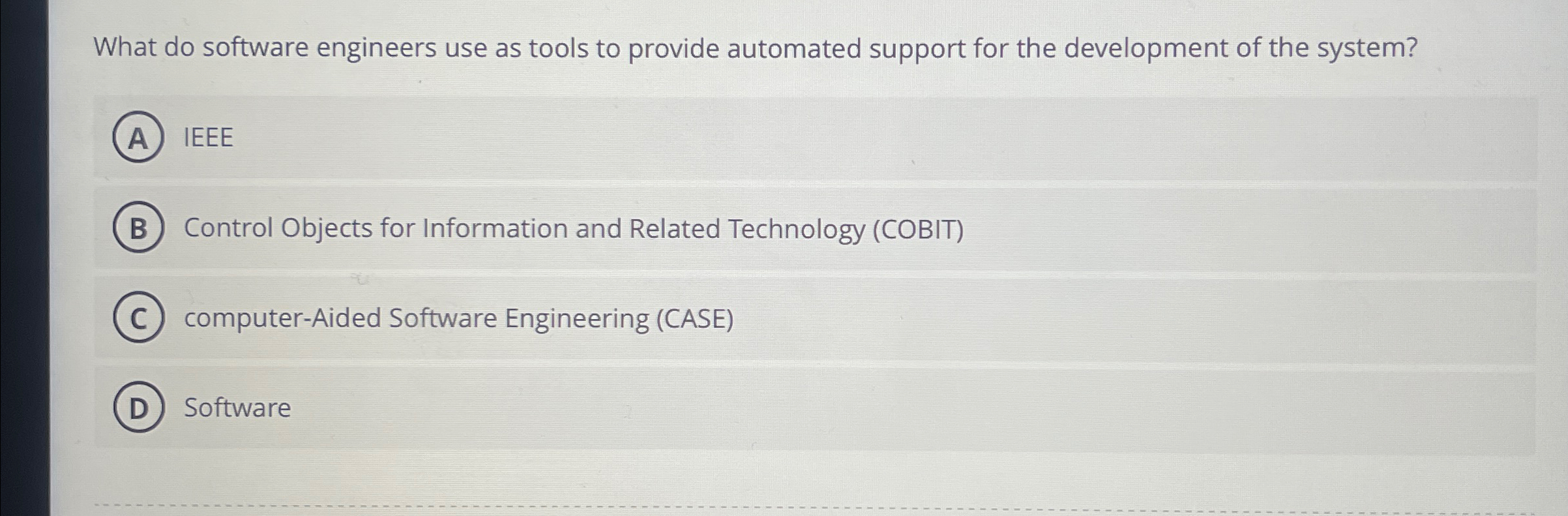 What do software engineers use as tools to