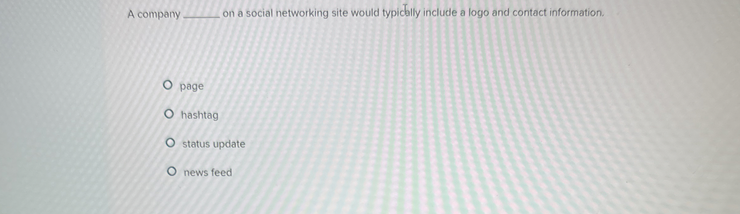 A company on a social networking site would