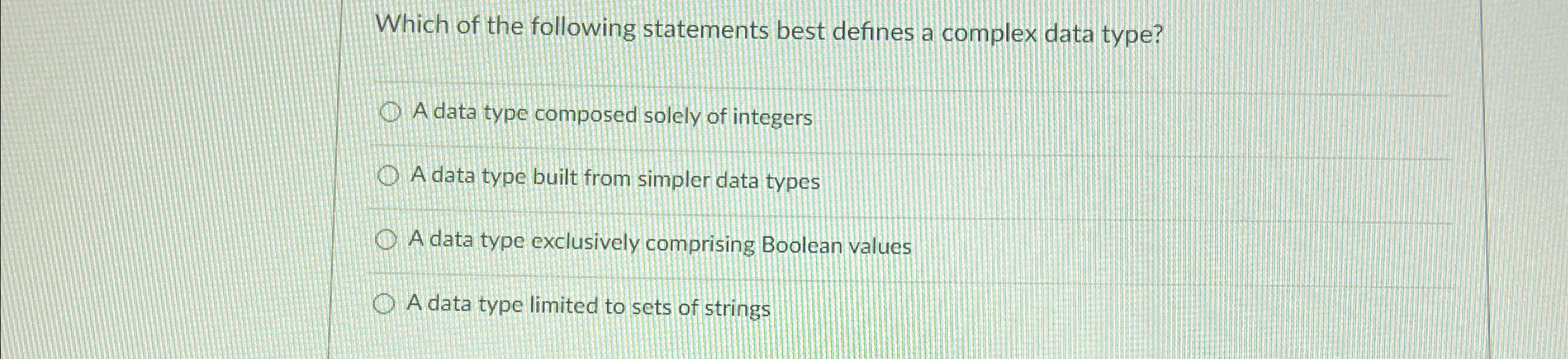 Which of the following statements best defines a