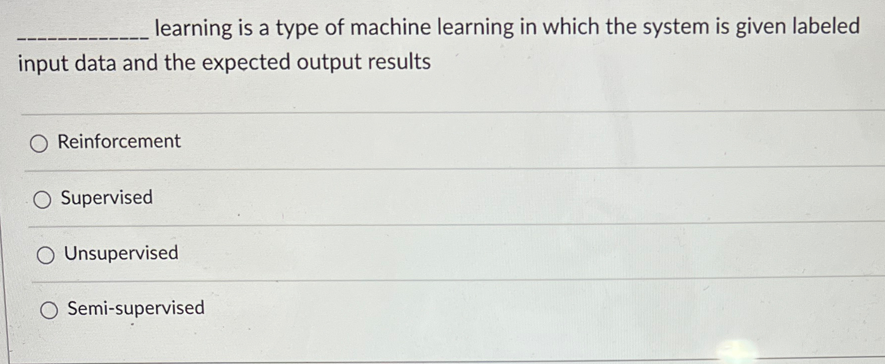 learning is a type of machine learning in which