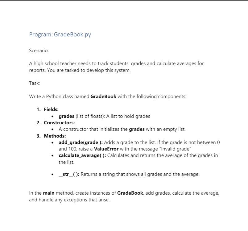 Program: GradeBook.py Scenario: A high school
