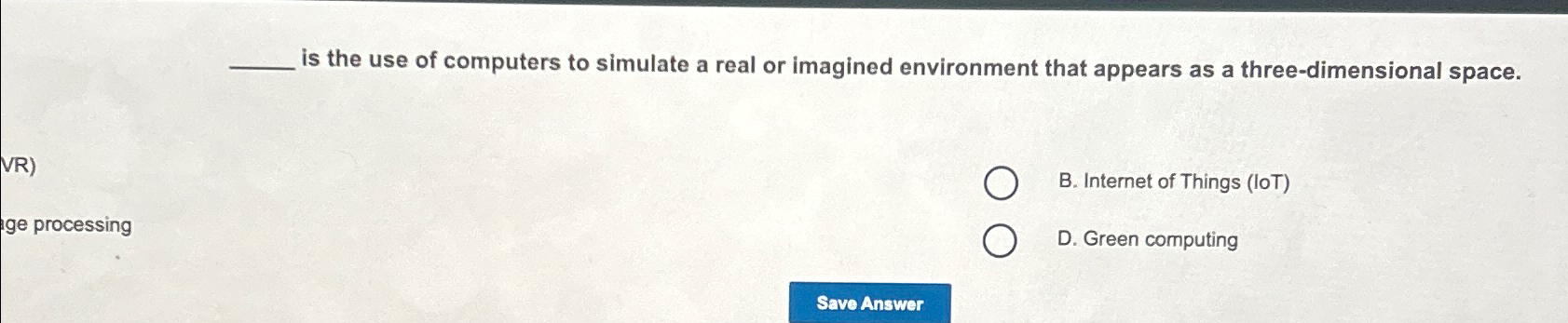 is the use of computers to simulate a real or