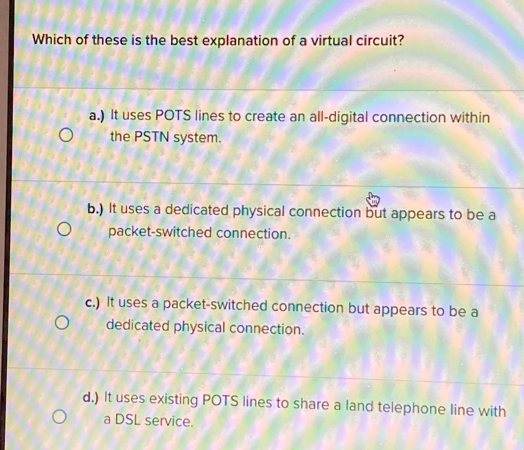 Which of these is the best explanation of a