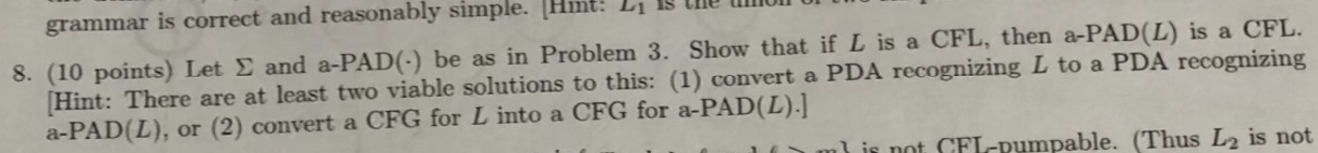( 1 0 points ) Let and a - PAD ( * be as in