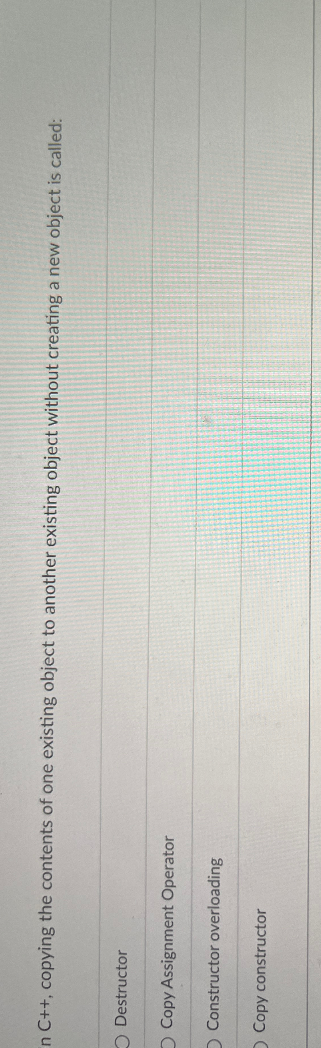 In C + + , copying the contents of one existing