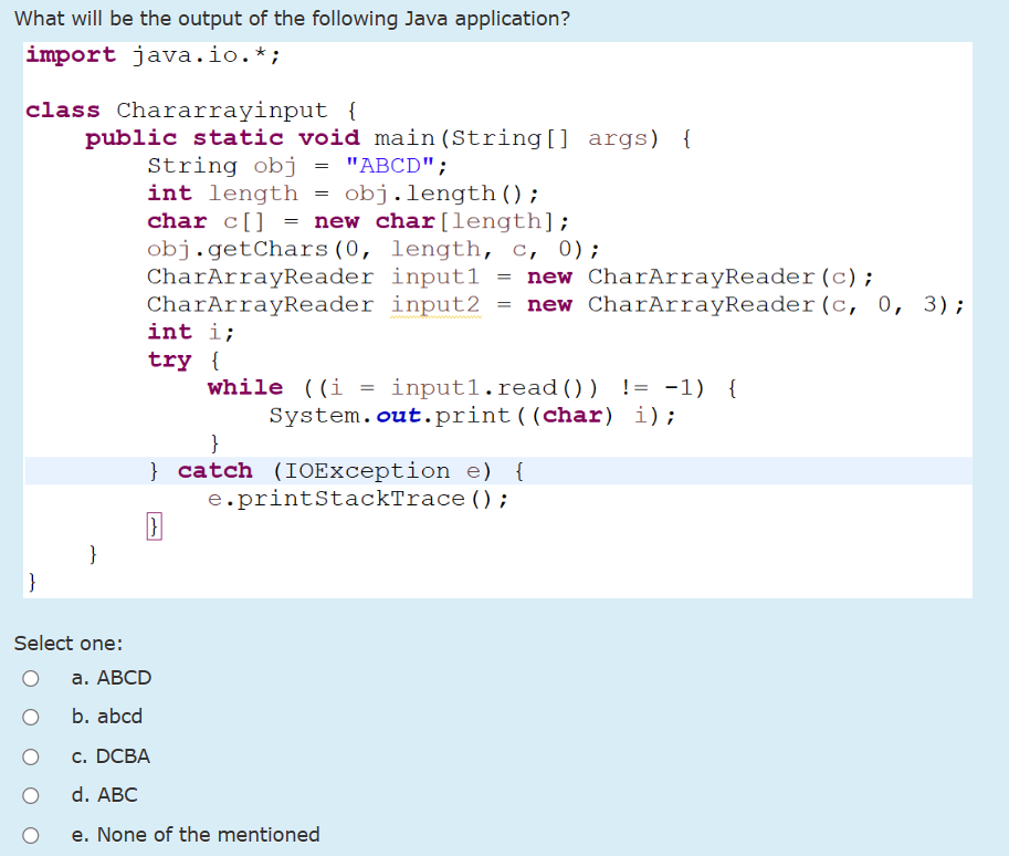 What will be the output of the following Java