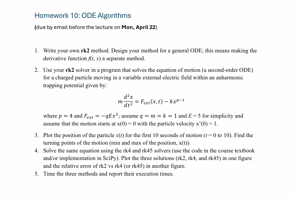 Homework 1 0 : ODE Algorithms ( due by email