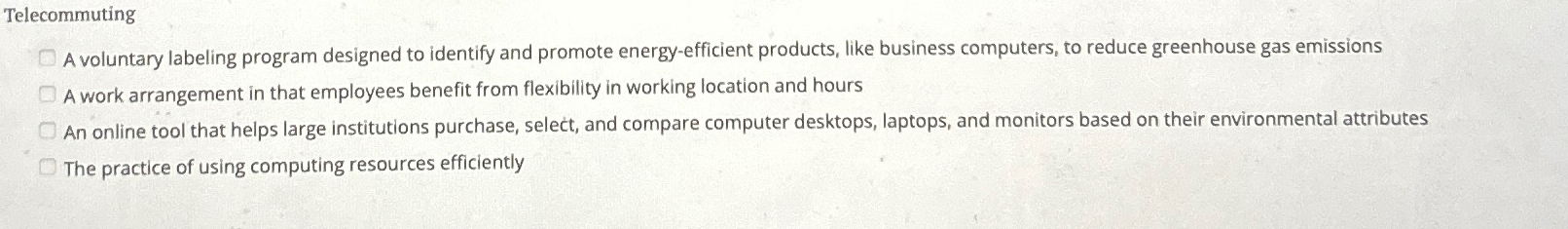 Telecommuting A voluntary labeling program