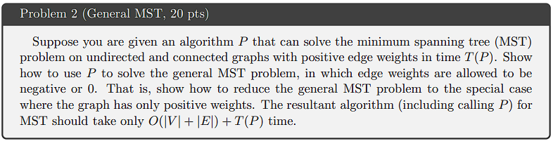 Suppose you are given an algorithm P that can