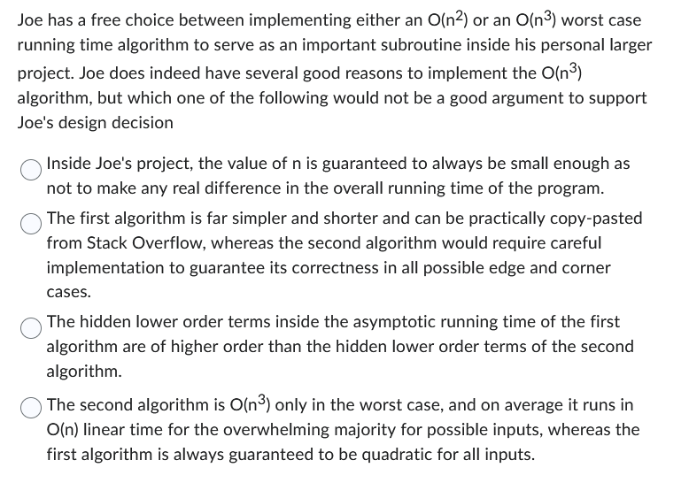 Joe has a free choice between implementing either
