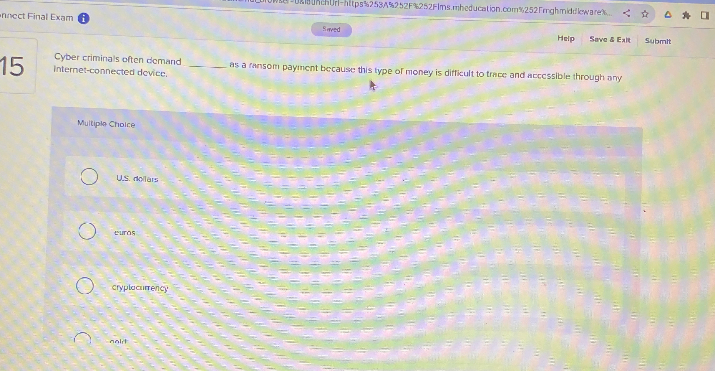 nnect Final Exam i 1 5 Cyber criminals often