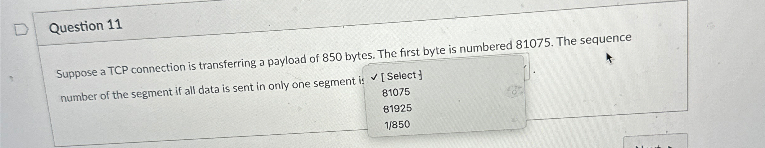 Question 1 1 Suppose a TCP connection is