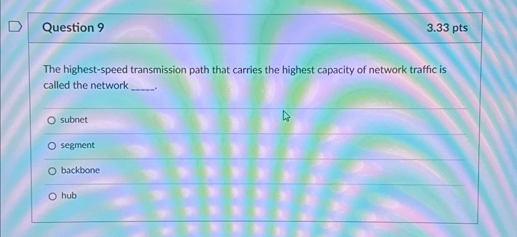 Question 9 3 . 3 3 p t s The highest - speed