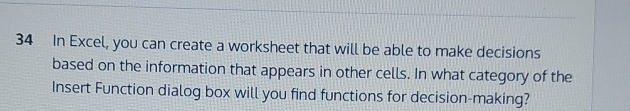 3 4 In Excel, you can create a worksheet that