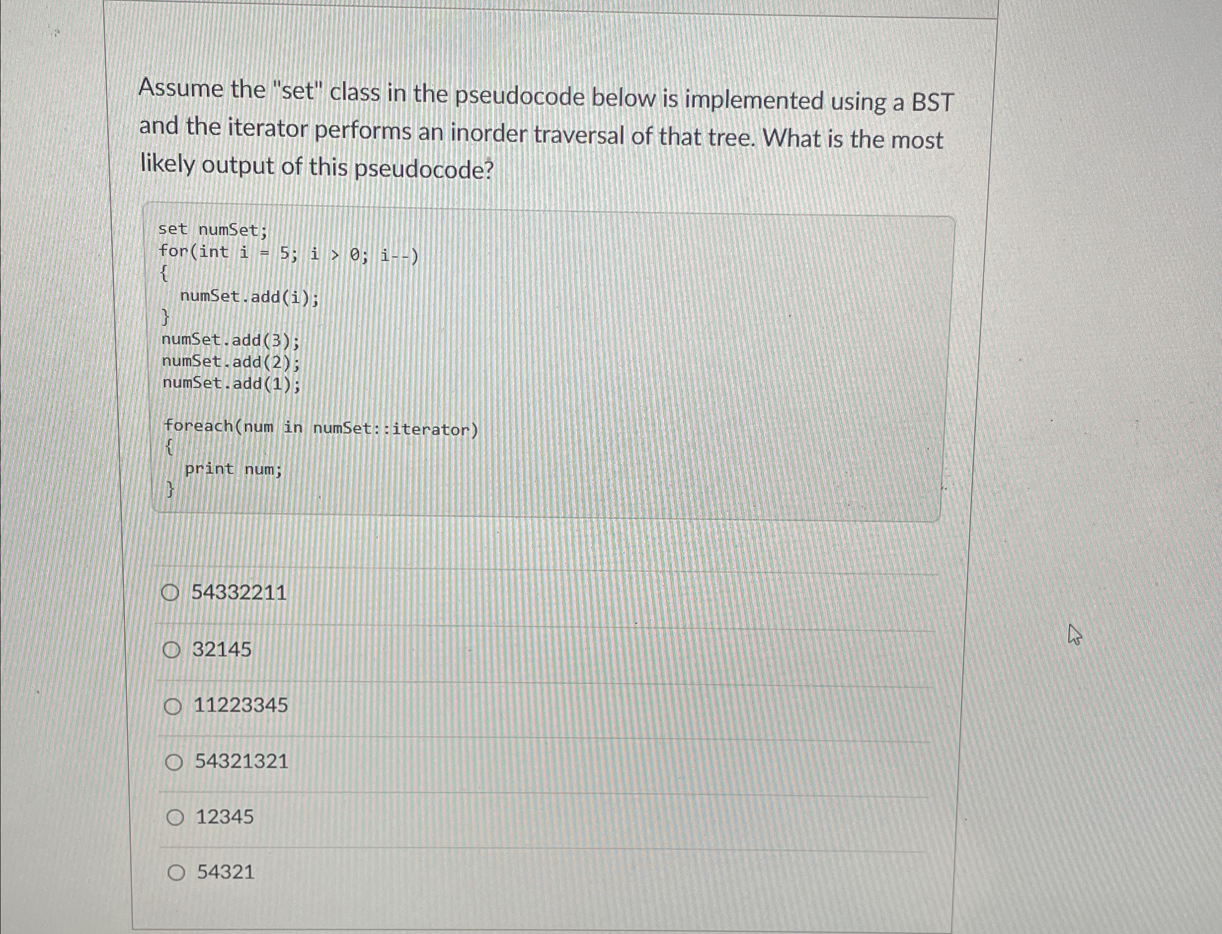 Assume the "set" class in the pseudocode below is