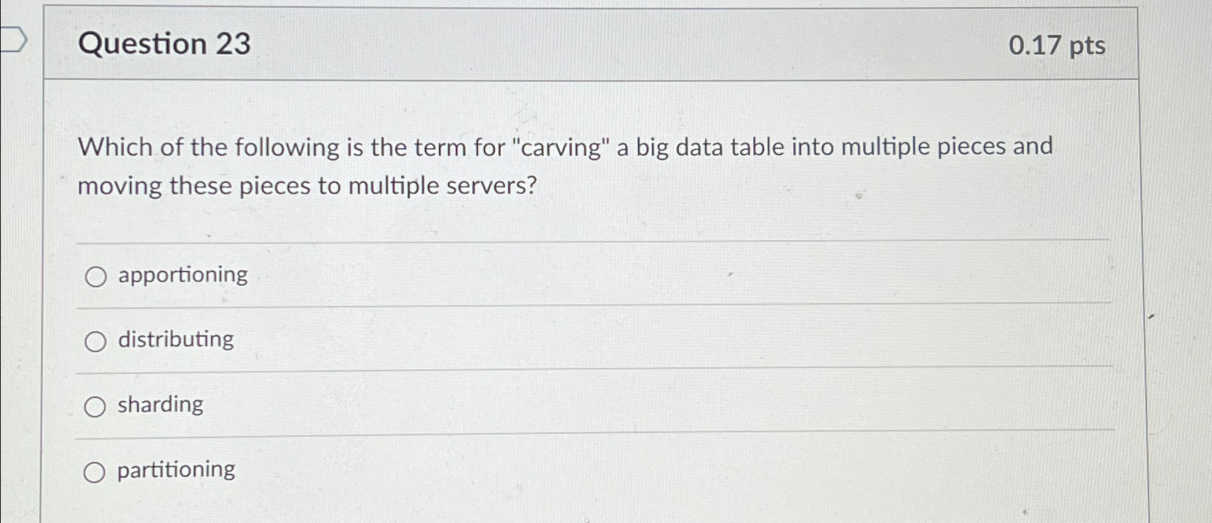 Question 2 3 0 . 1 7 p t s Which of the following