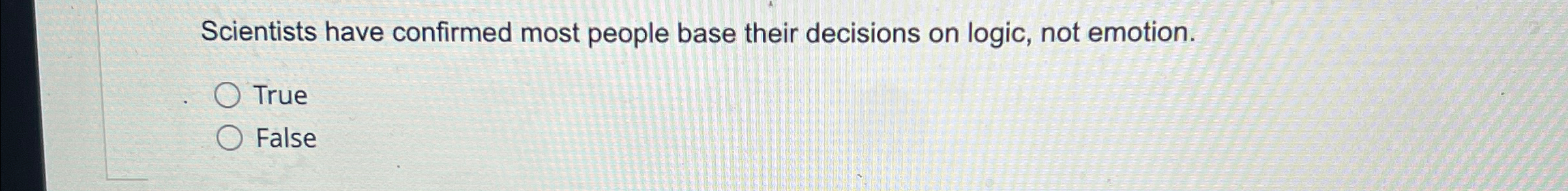 Scientists have confirmed most people base their