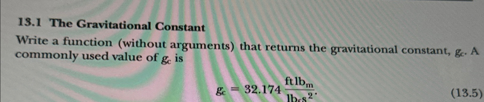 1 3 . 1 The Gravitational Constant Write a
