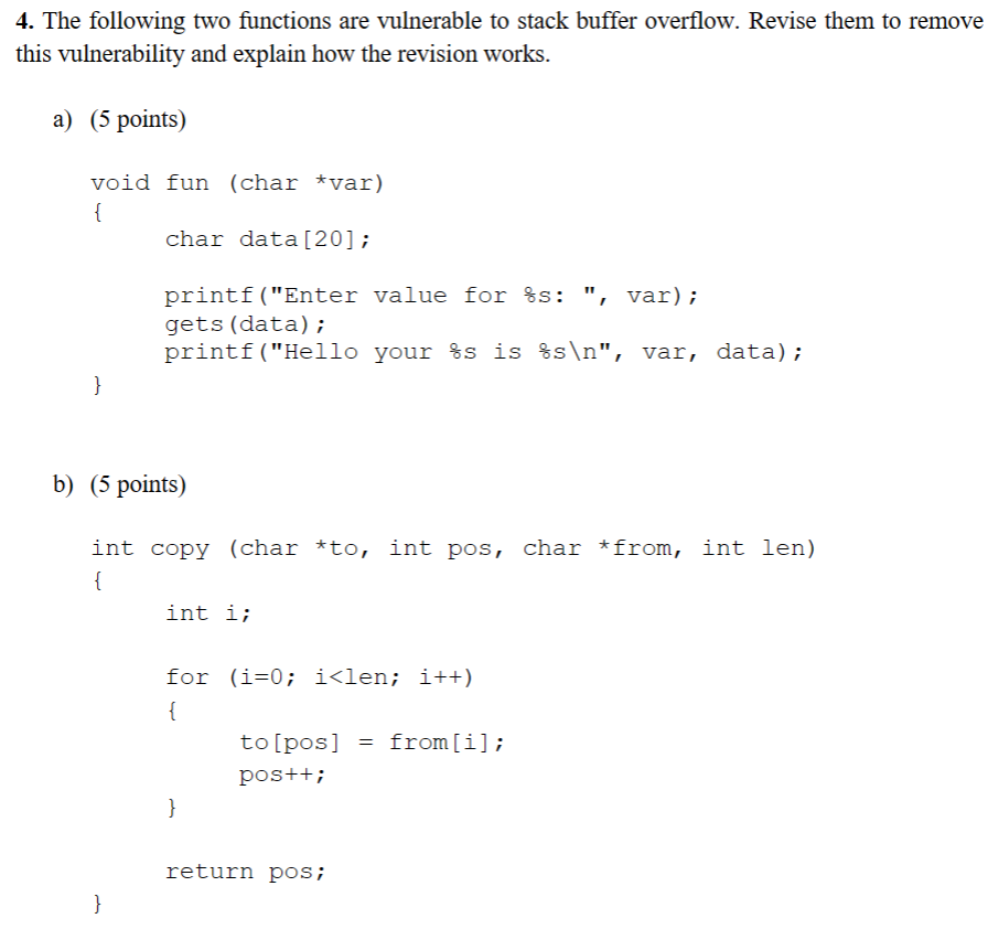 The following two functions are vulnerable to