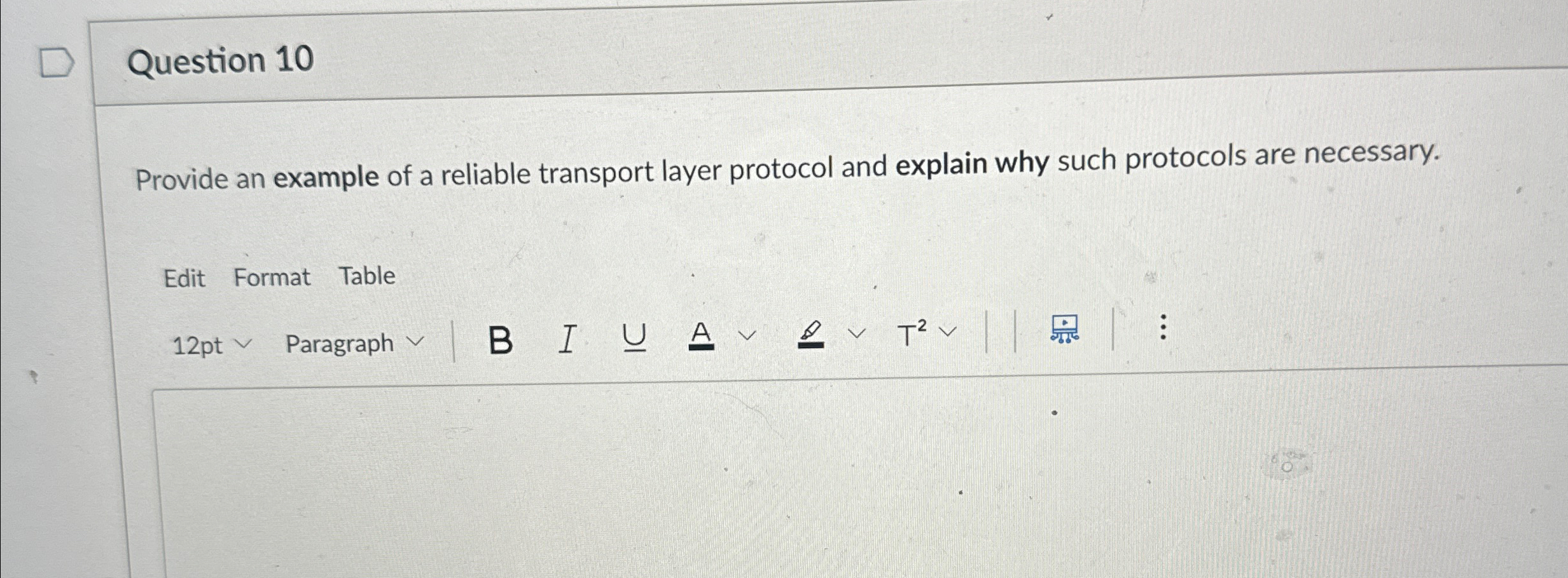 Question 1 0 Provide an example of a reliable