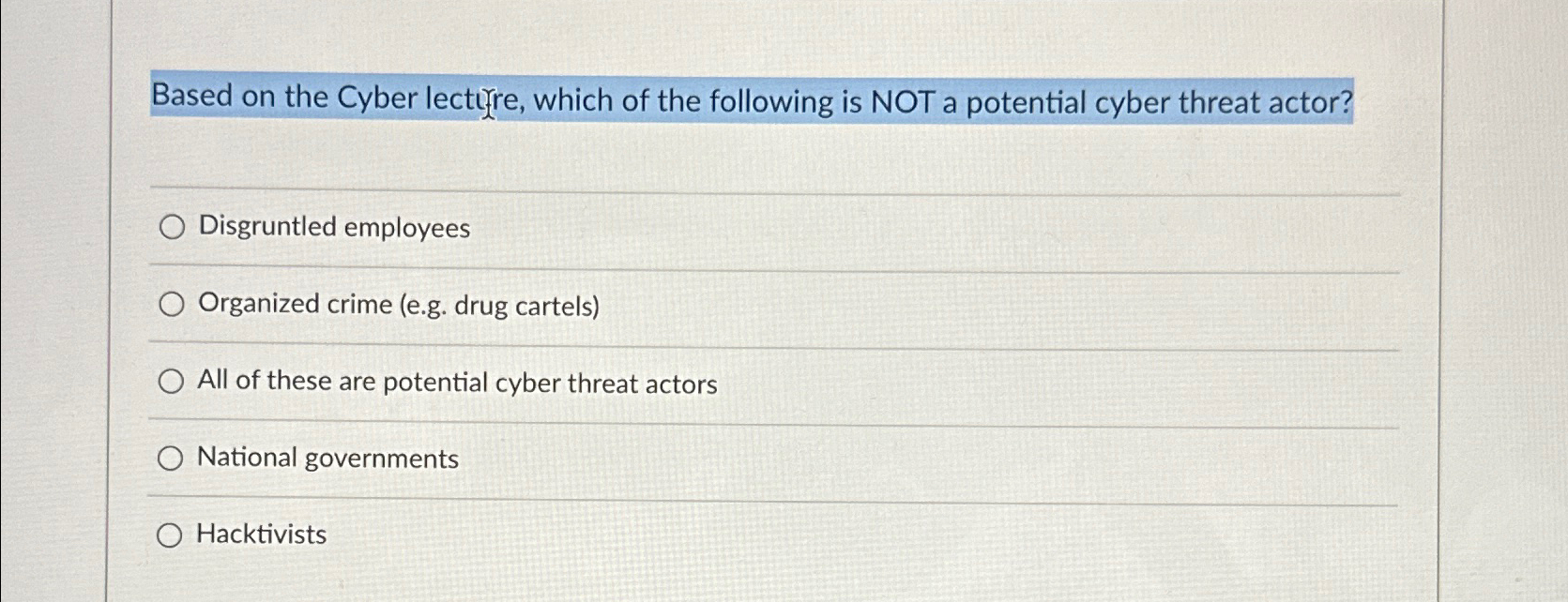 Based on the Cyber lecture, which of the