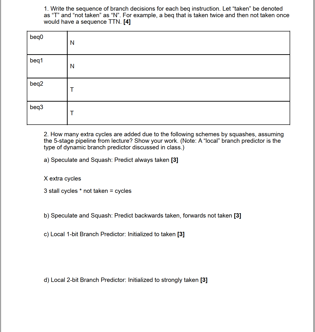 Write the sequence of branch decisions for each