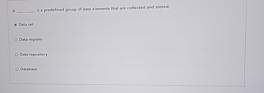 A is a predefined group of data elements that are