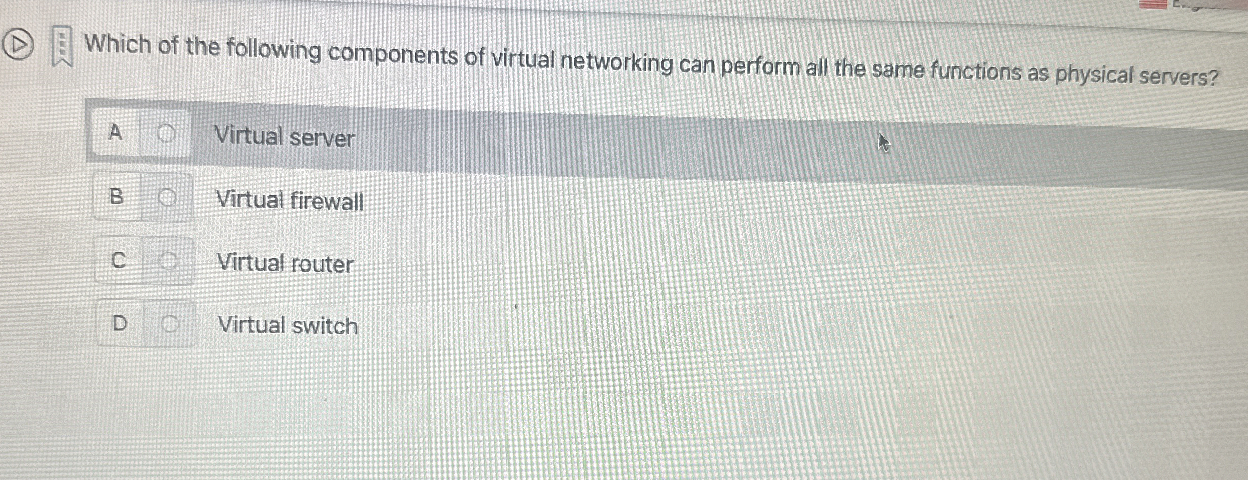 ( D ) Which of the following components of