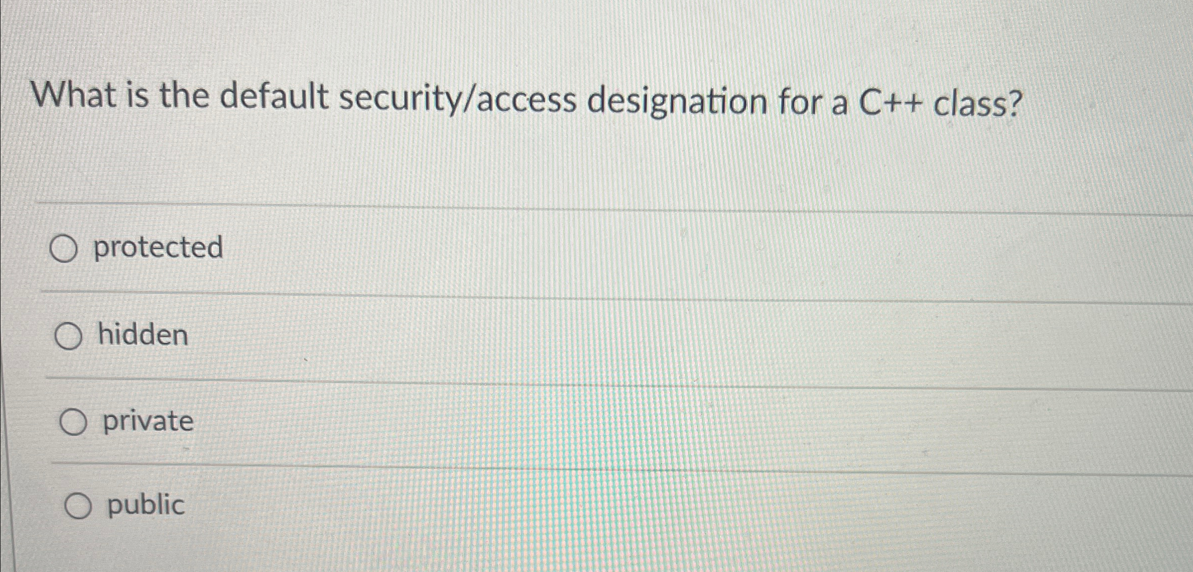 What is the default security / access designation