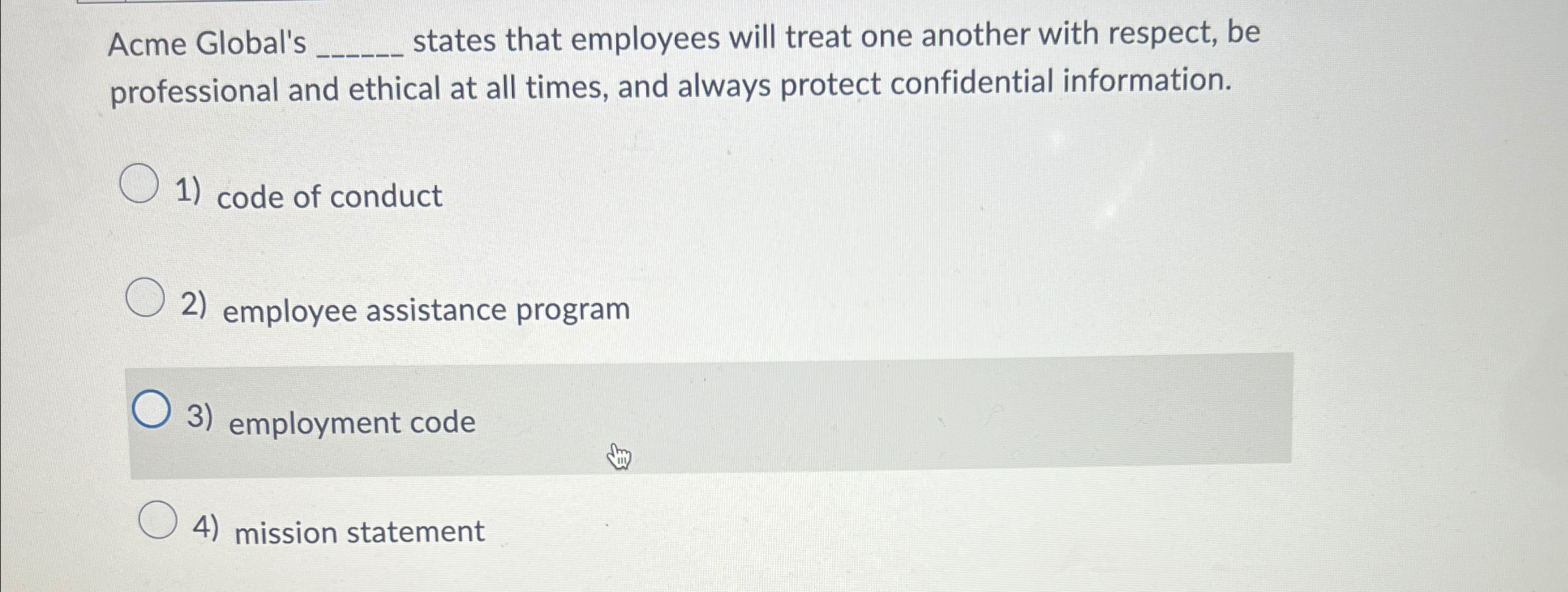 Acme Global's q , states that employees will