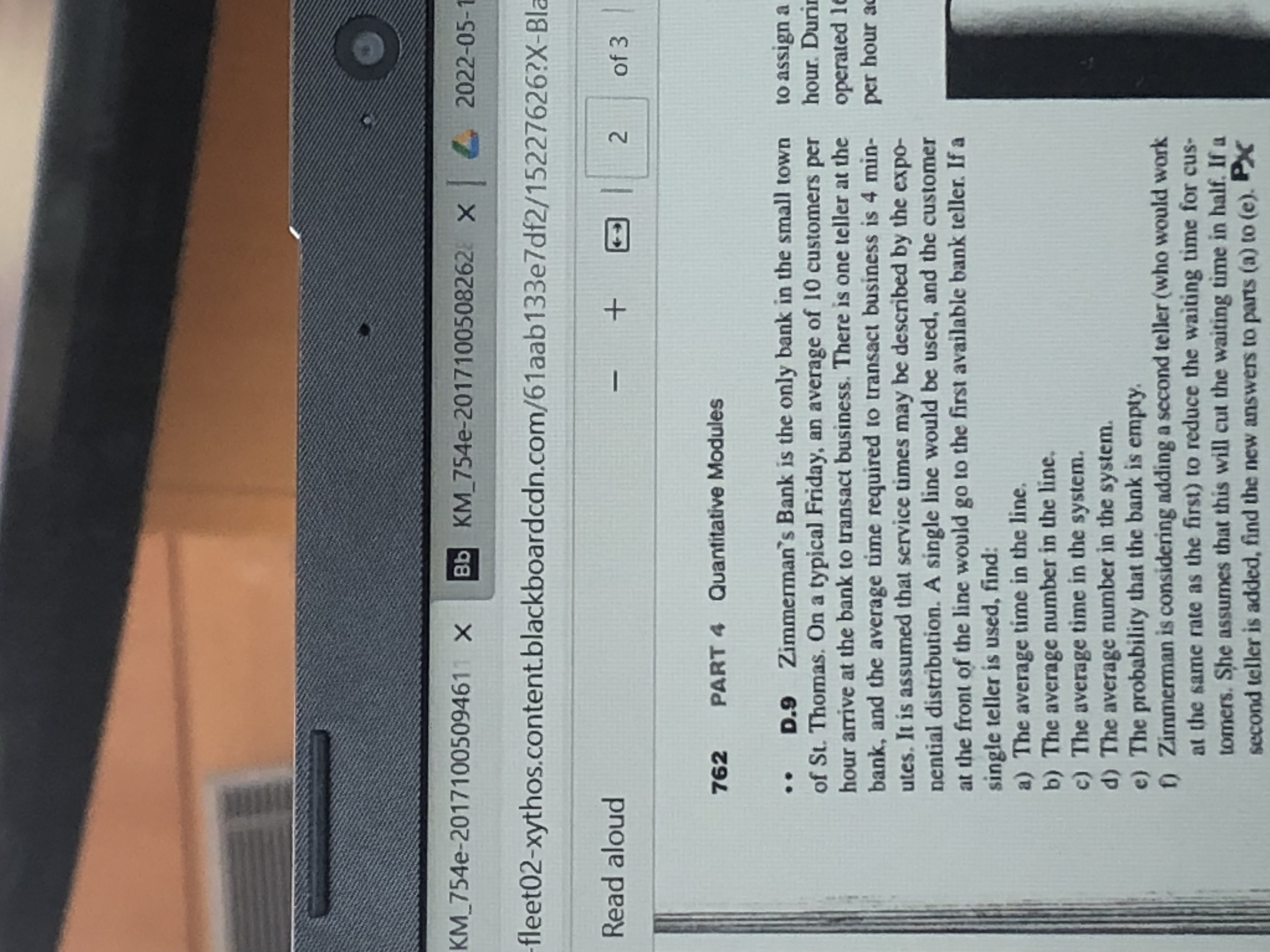 2. Problem D9 page 762 (skip part f) ( waiting