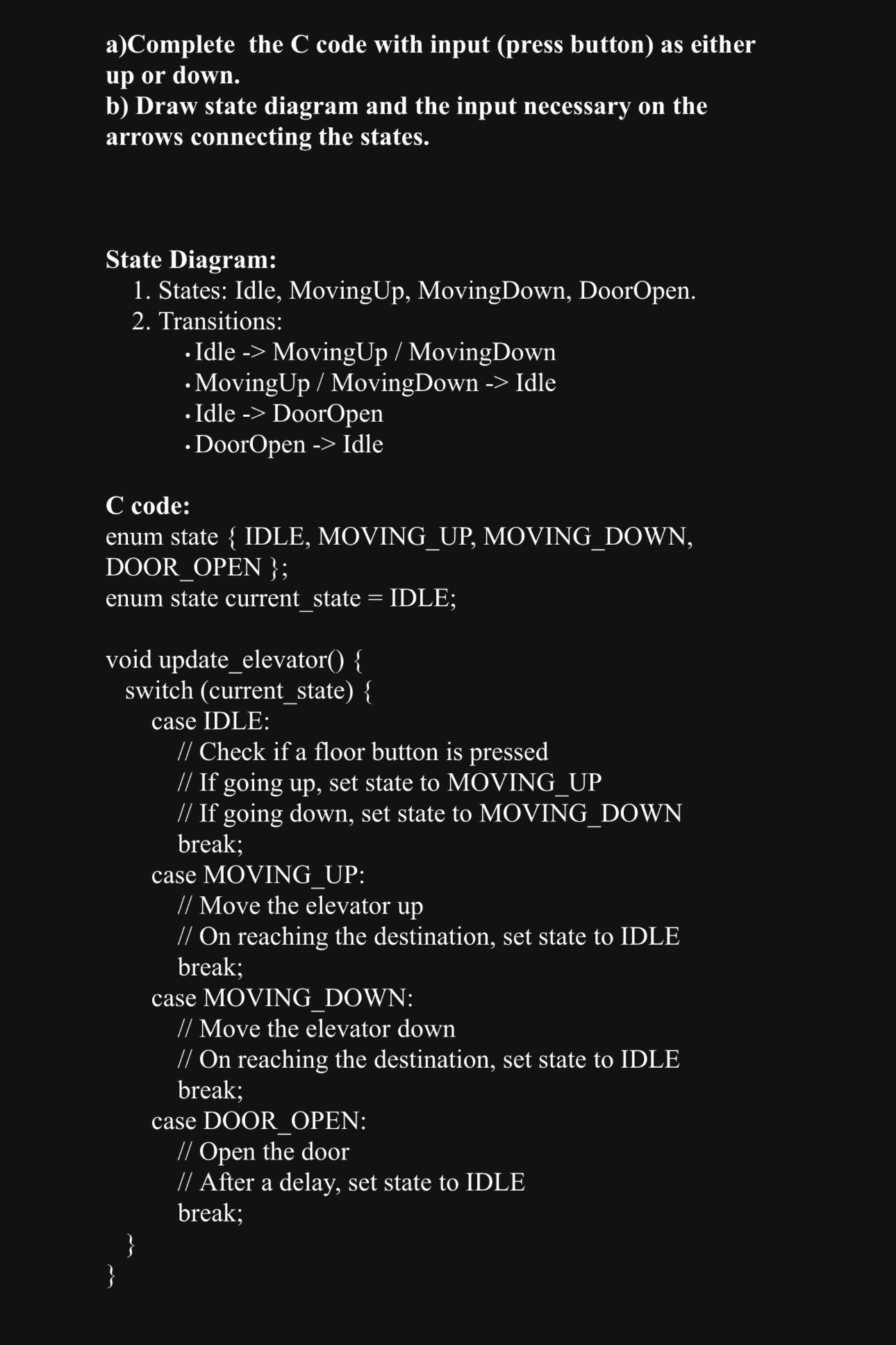 a ) Complete the C code with input ( press button