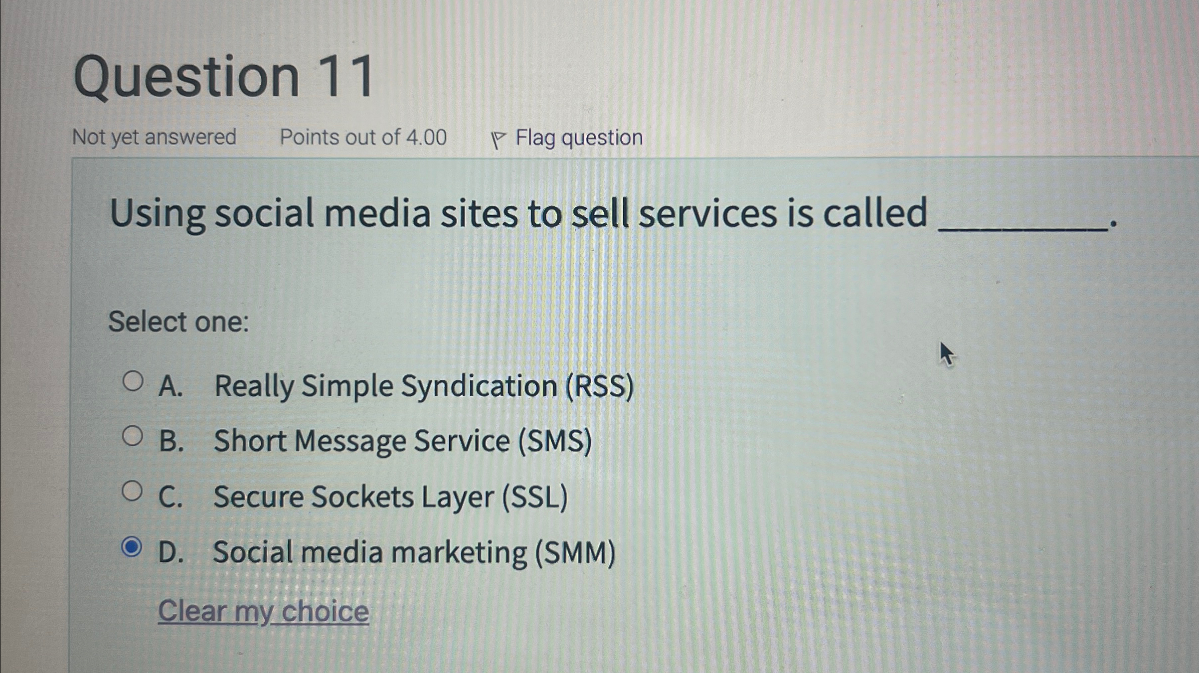 Question 1 1 Not yet answered Points out of 4 . 0