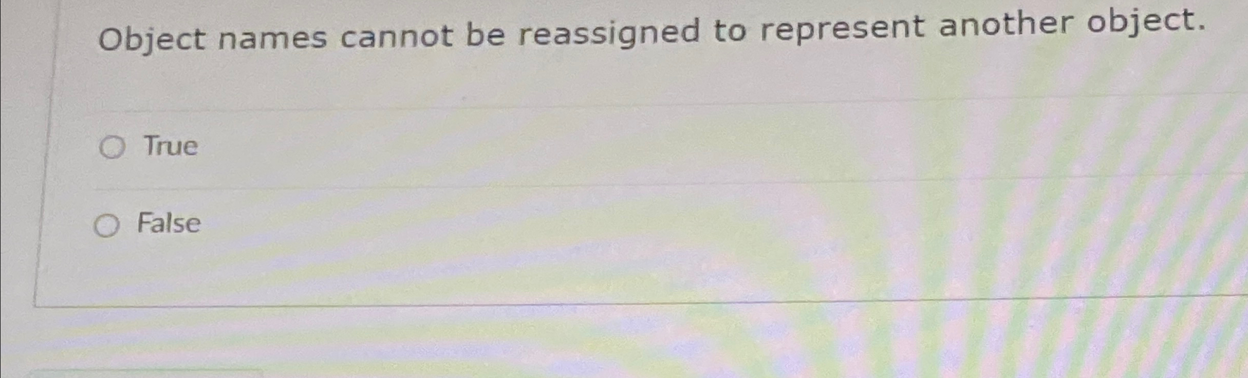 Object names cannot be reassigned to represent