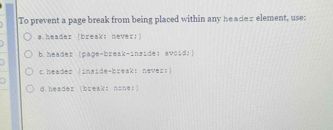 To prevent a page break from being placed within