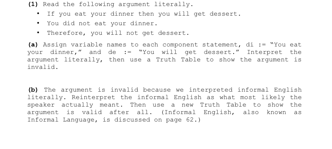 ( 1 ) Read the following argument literally. If