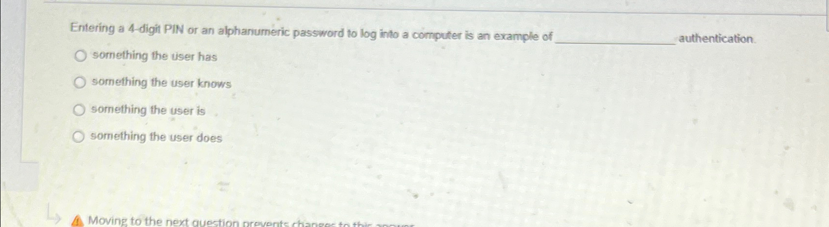 Entering a 4 - digit PIN or an alphanumeric