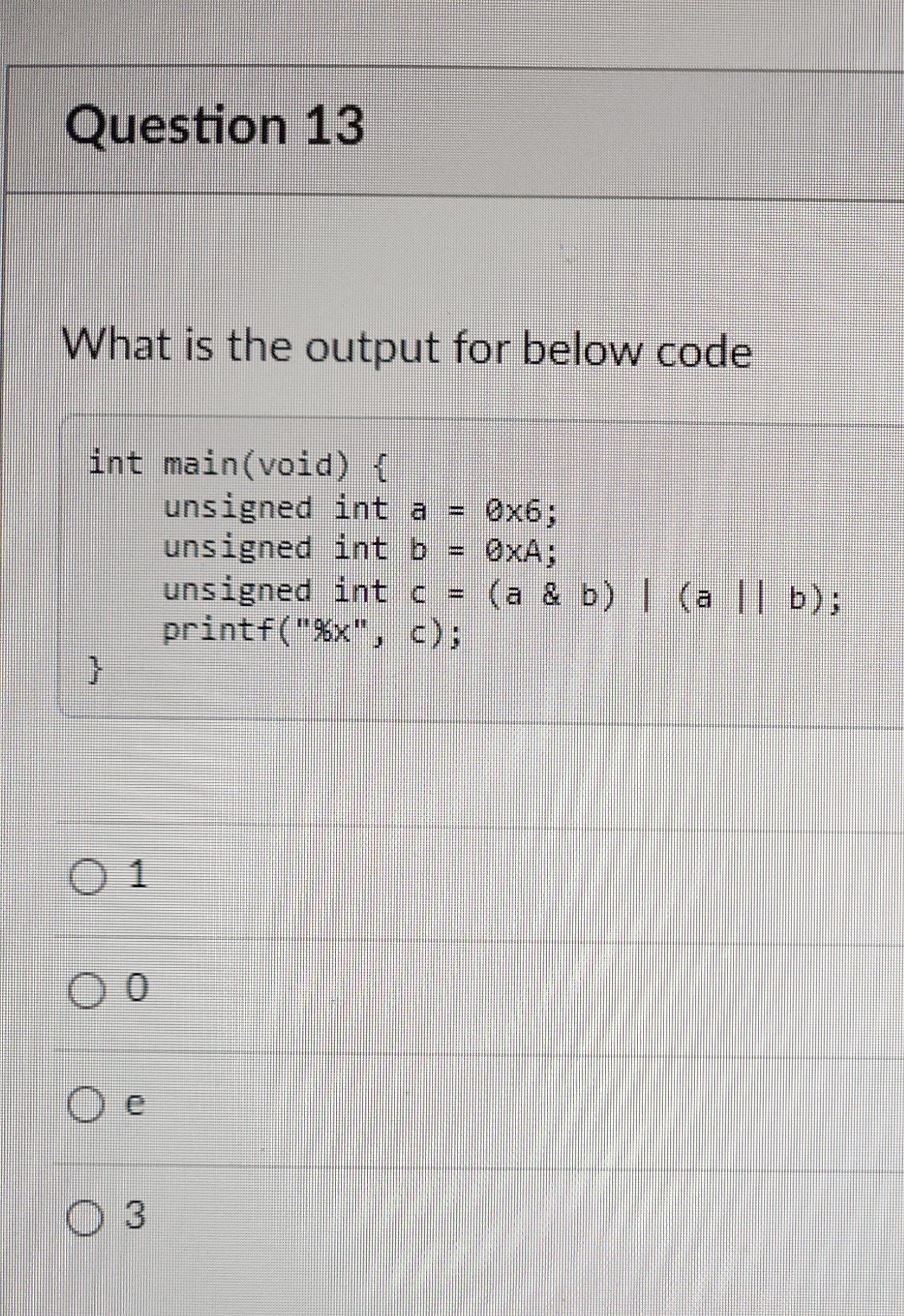 Question 1 3 What is the output for below code 1