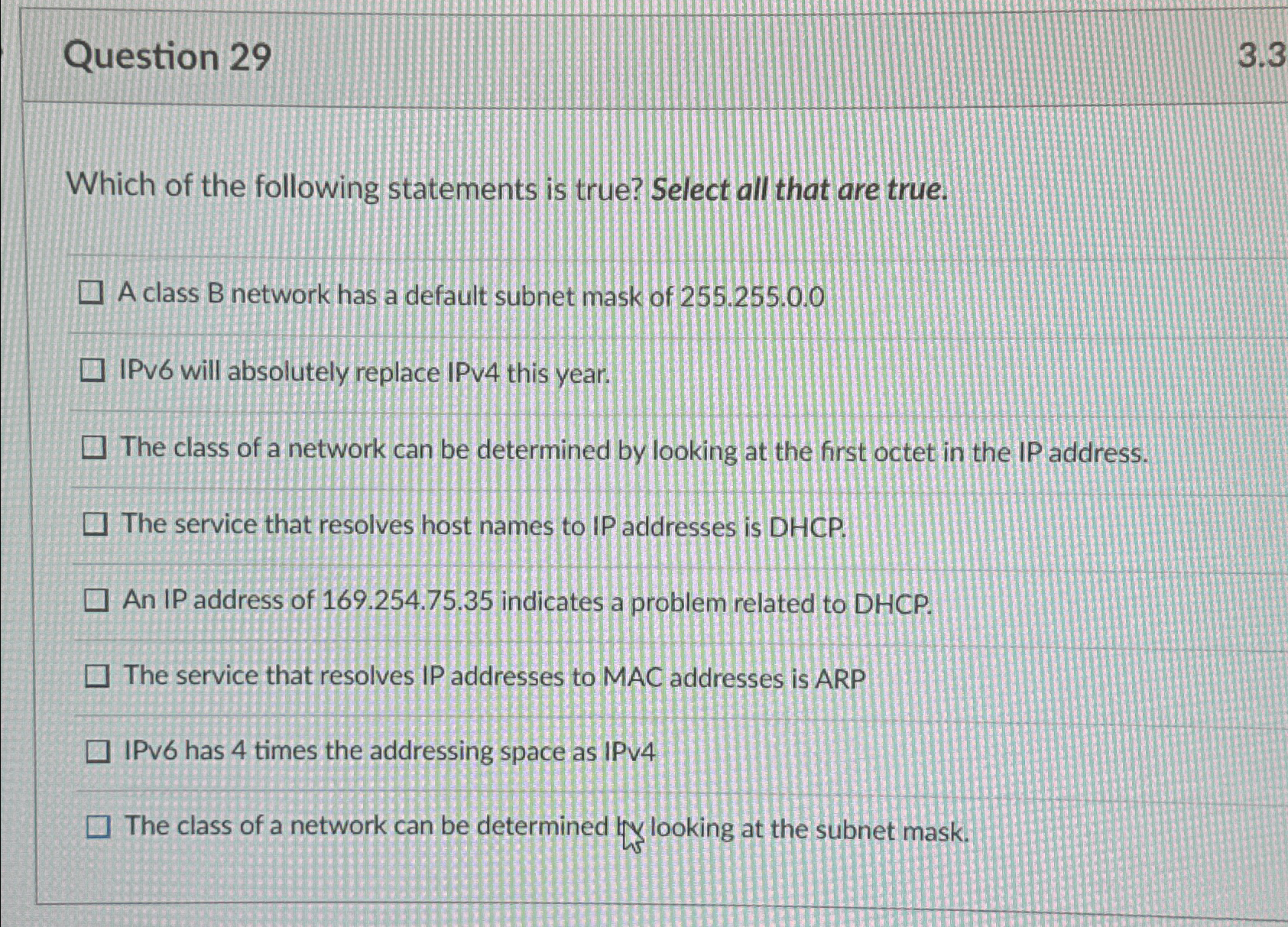 Question 2 9 Which of the following statements is