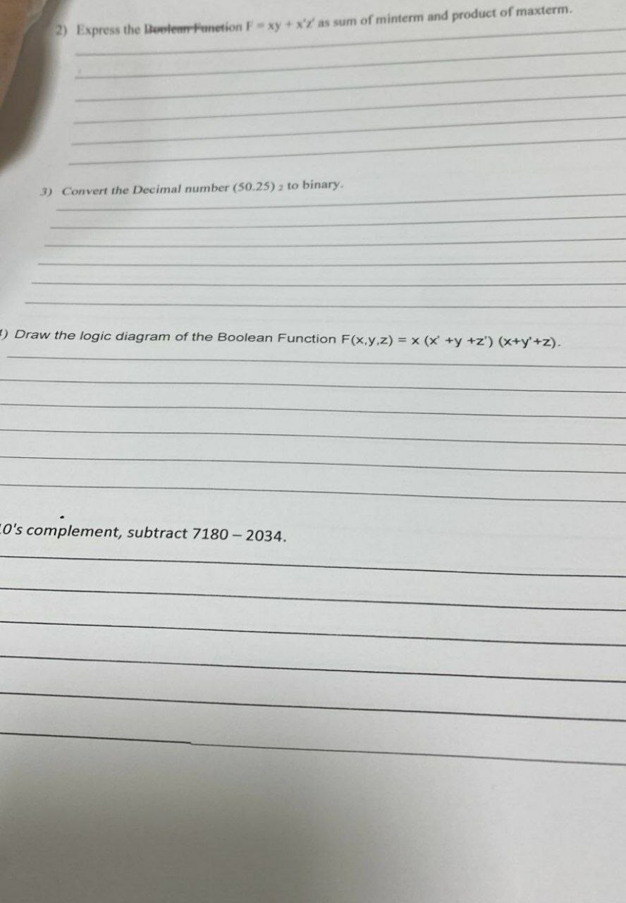 Express the Buolemfinetion F = x y + x ' z ' as