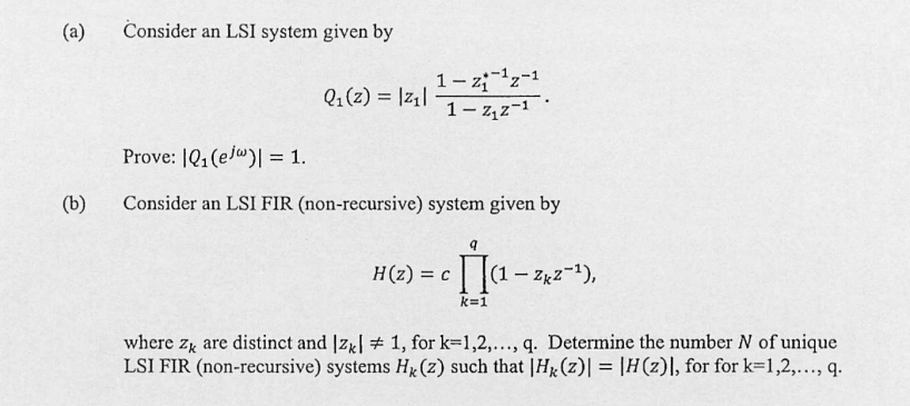 ( a ) Consider an LSI system given by Q 1 ( z ) =
