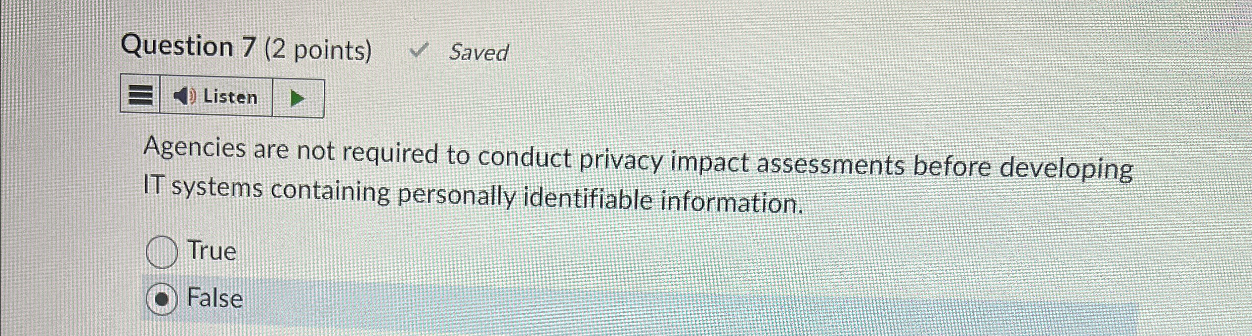 Question 7 ( 2 points ) Saved Listen Agencies are