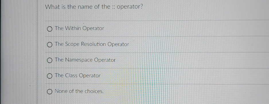 What is the name of the :: operator? The Within