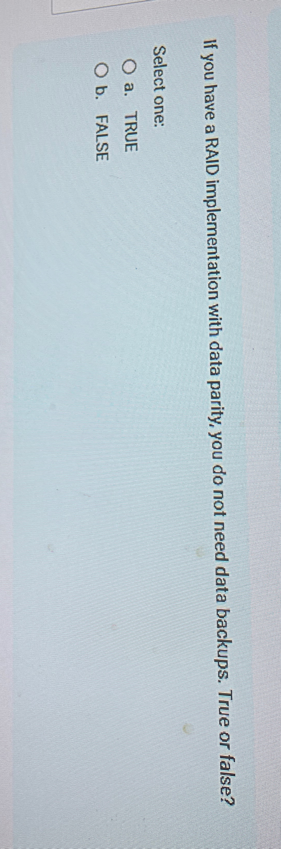 If you have a RAID implementation with data