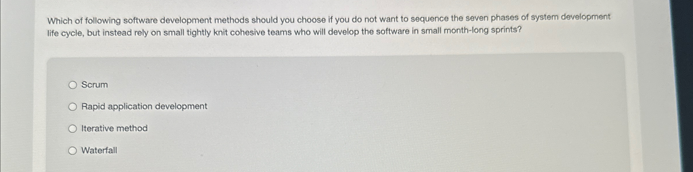 Which of following software development methods